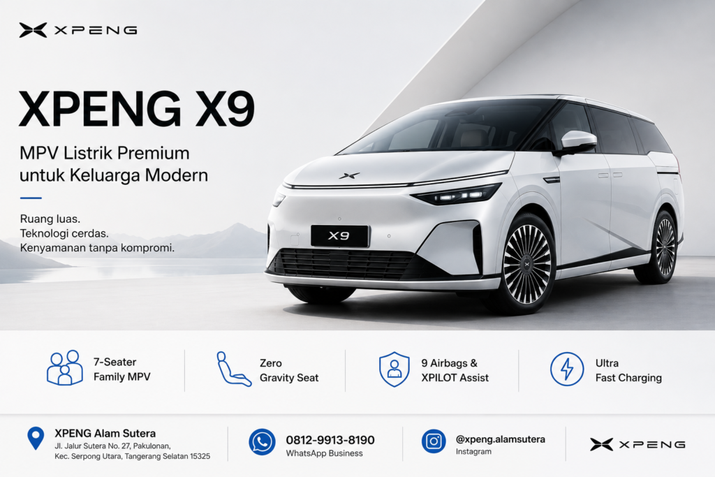 XPENG X9 untuk Keluarga: MPV Listrik Premium yang Nyaman